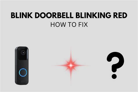 blink doorbell blinks red 5 times|blink doorbell red light fix.